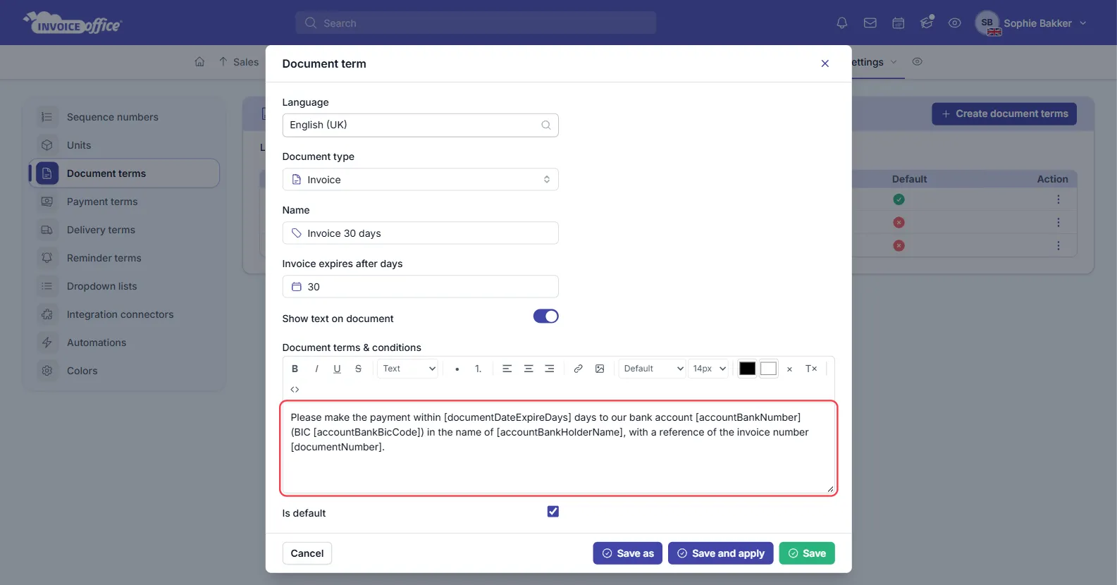 The Document term window in Invoice Office for the English (UK) invoice term Invoice 30 days, with the Document terms & conditions text using the placeholders [accountBankNumber], [accountBankBicCode] and [accountBankHolderName] outlined in red and Show text on document switched on