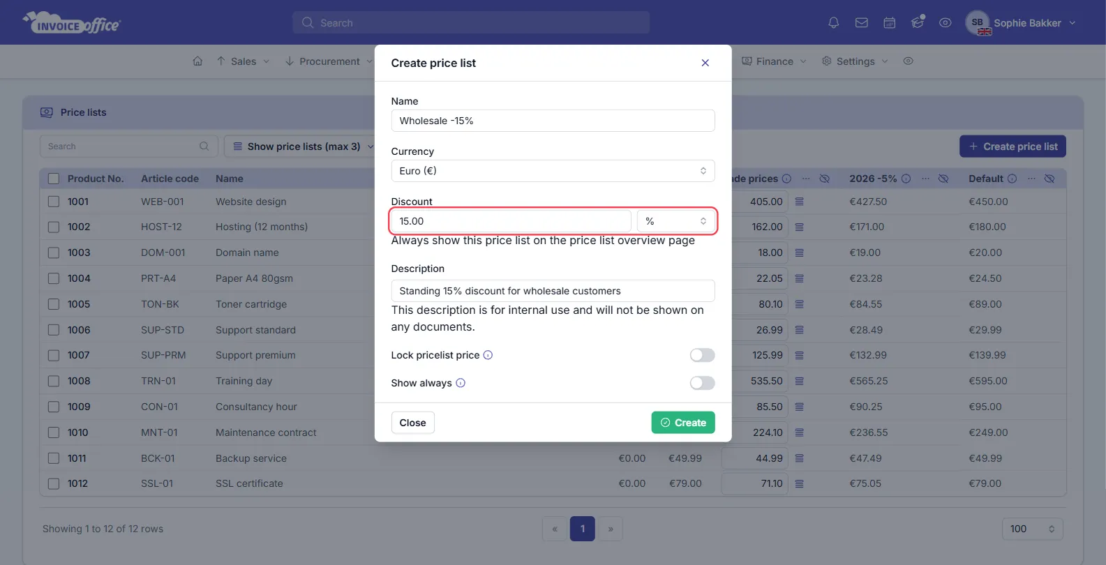 The Create price list window in Invoice Office over the price lists table, with Name, Currency, Description, Lock pricelist price and Show always fields — the Discount amount and its percent or euro selector are outlined in red