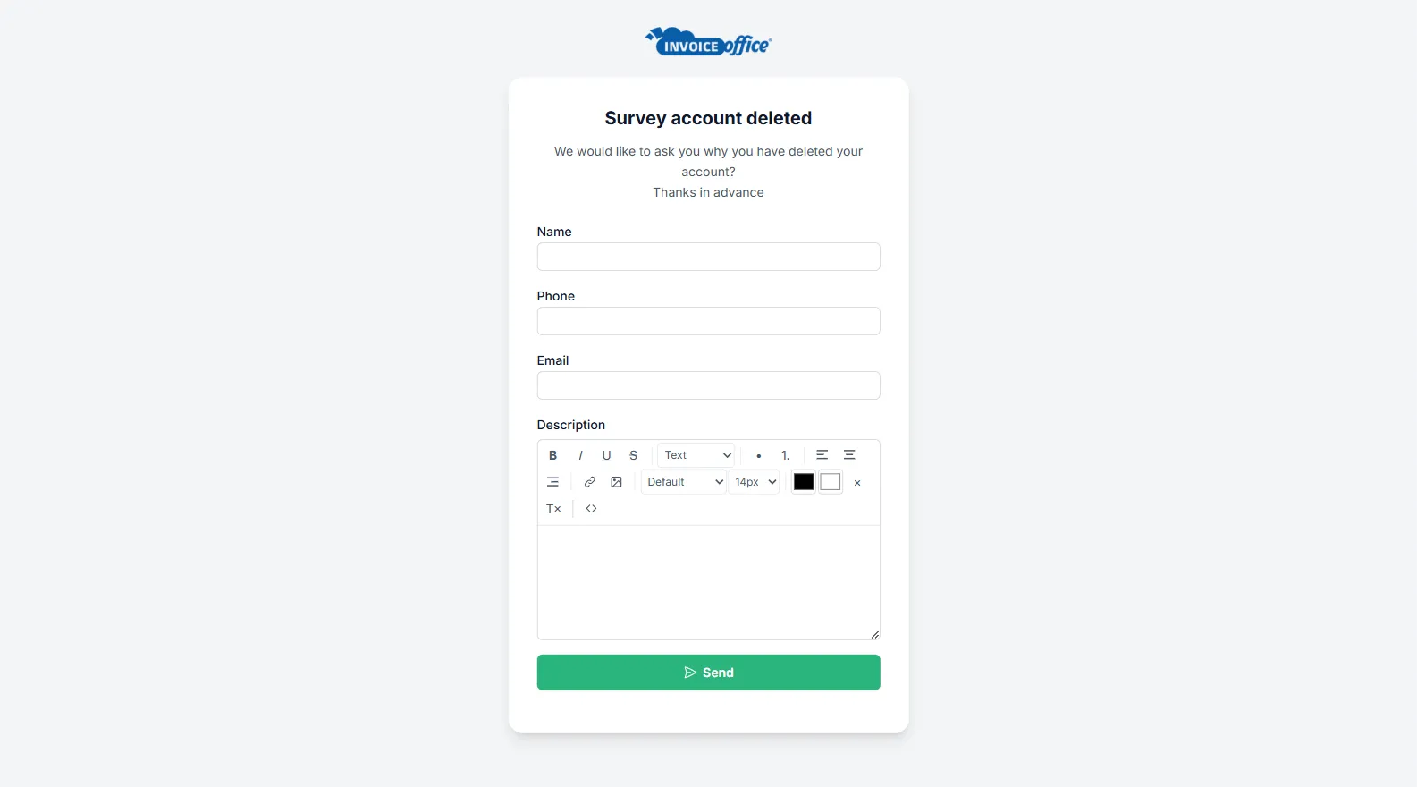 The Survey account deleted form shown after an Invoice Office account is deleted, asking why you deleted your account, with Name, Phone, Email and Description fields and a green Send button
