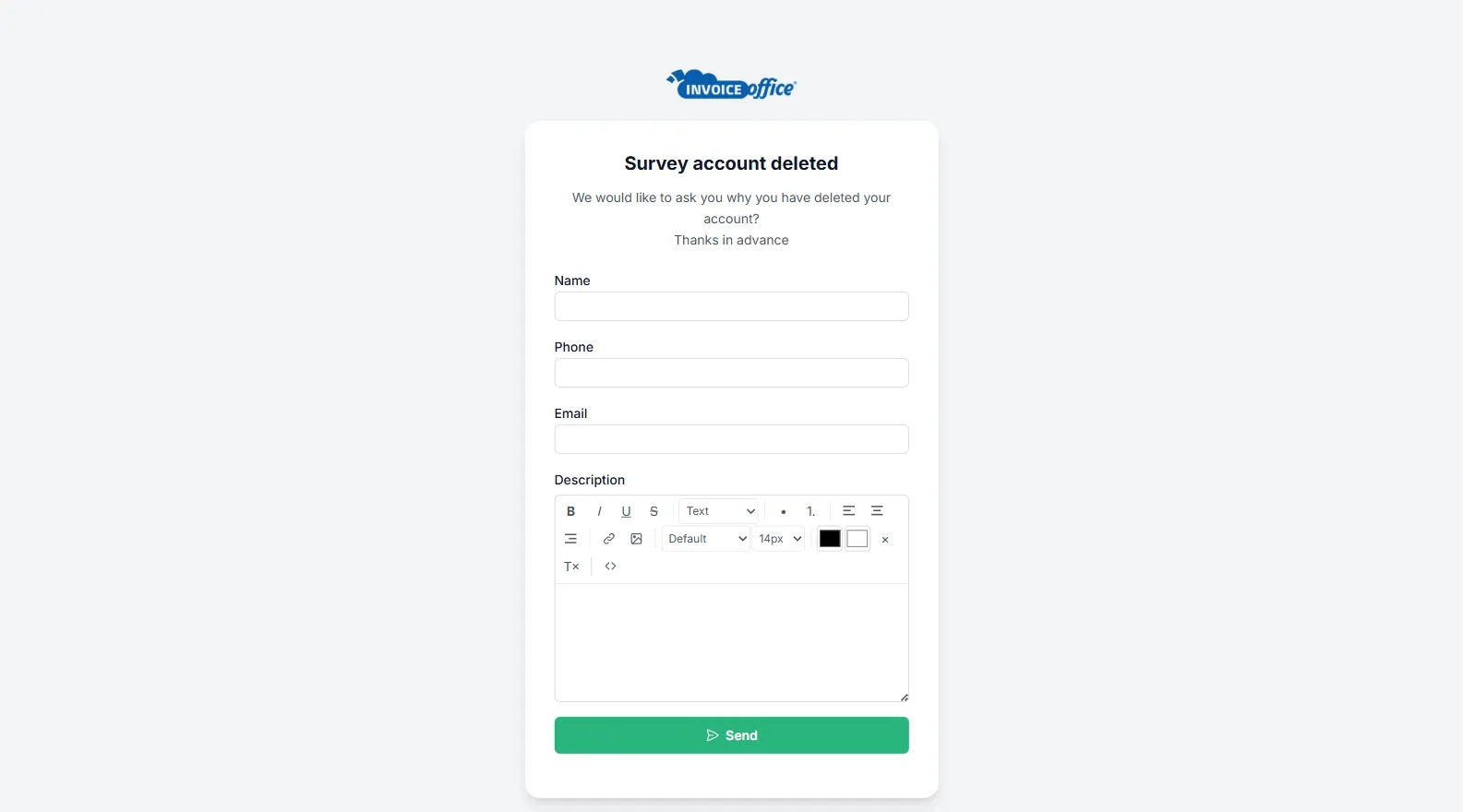 The Survey account deleted form shown after an Invoice Office account is deleted, asking why you deleted your account, with Name, Phone, Email and Description fields and a green Send button