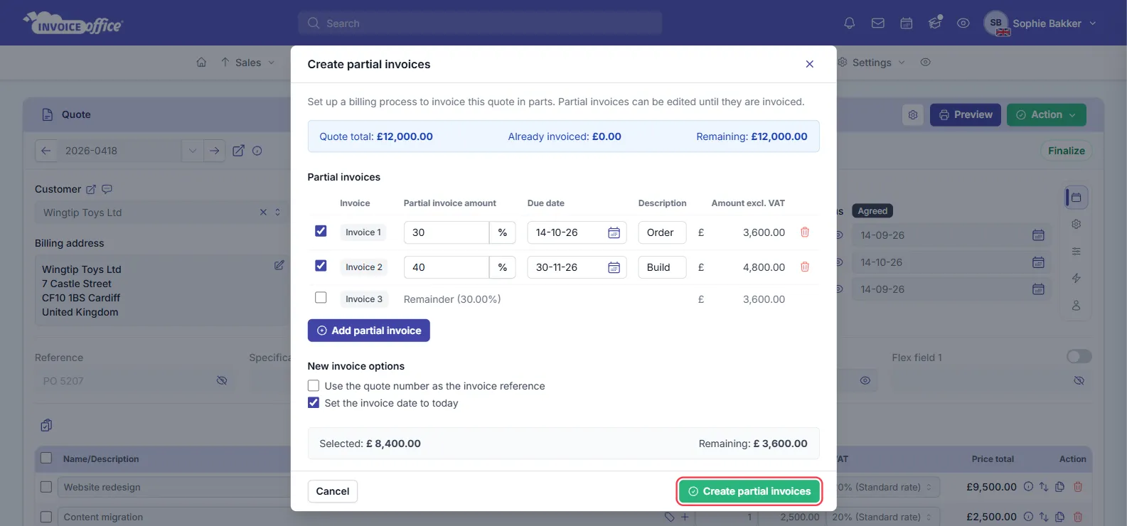 The Create partial invoices window in Invoice Office for a quote total of £12,000.00: Invoice 1 at 30% due 14-10-26 with description Order (£3,600.00), Invoice 2 at 40% due 30-11-26 with description Build (£4,800.00), and an unticked Remainder of 30% (£3,600.00); Selected £8,400.00, Remaining £3,600.00, and the Create partial invoices button outlined in red