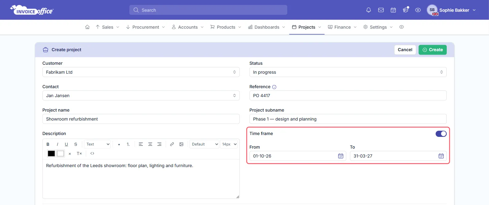 The Create project form in Invoice Office for Fabrikam Ltd, contact Jan Jansen, project Showroom refurbishment, status In progress and reference PO 4417, with Time frame switched on from 01-10-26 to 31-03-27 and outlined in red
