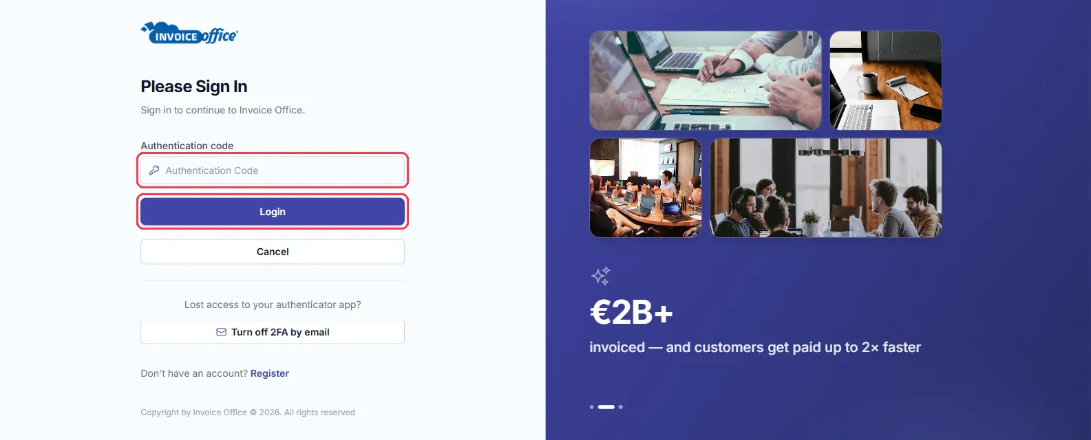The Invoice Office Please Sign In screen with the Authentication code field and the Login button outlined in red, and Cancel and Turn off 2FA by email below